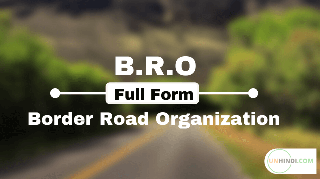 What is BRO | full form of bro