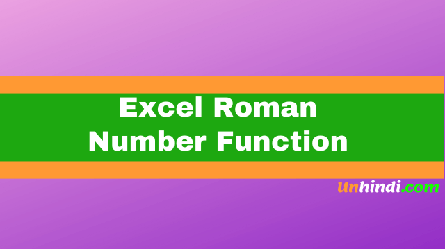 Roman Numeral Formula in Excel