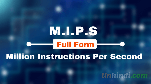 MIPS kya hota hai | MIPS full form